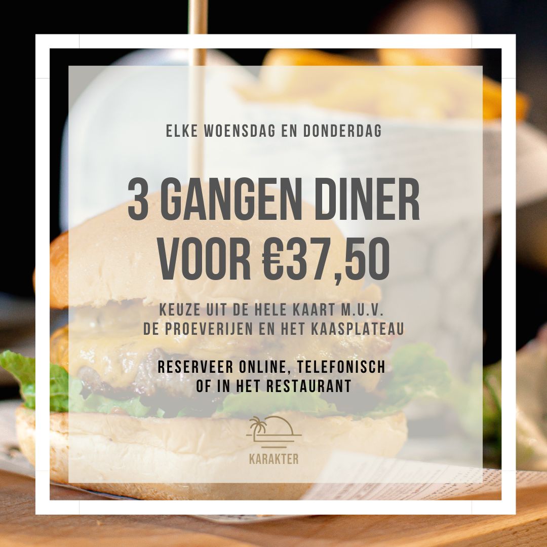 3 gangen diner voor 37,50 bij restaurant karakter